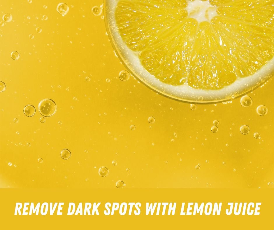 Wellhealthorganic.Com/Easily-Remove-Dark-Spots-Lemon-Juice: Ultimate Guide for Brighter Skin
