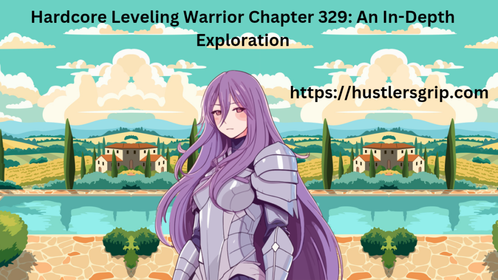 hardcore leveling warrior chapter 329