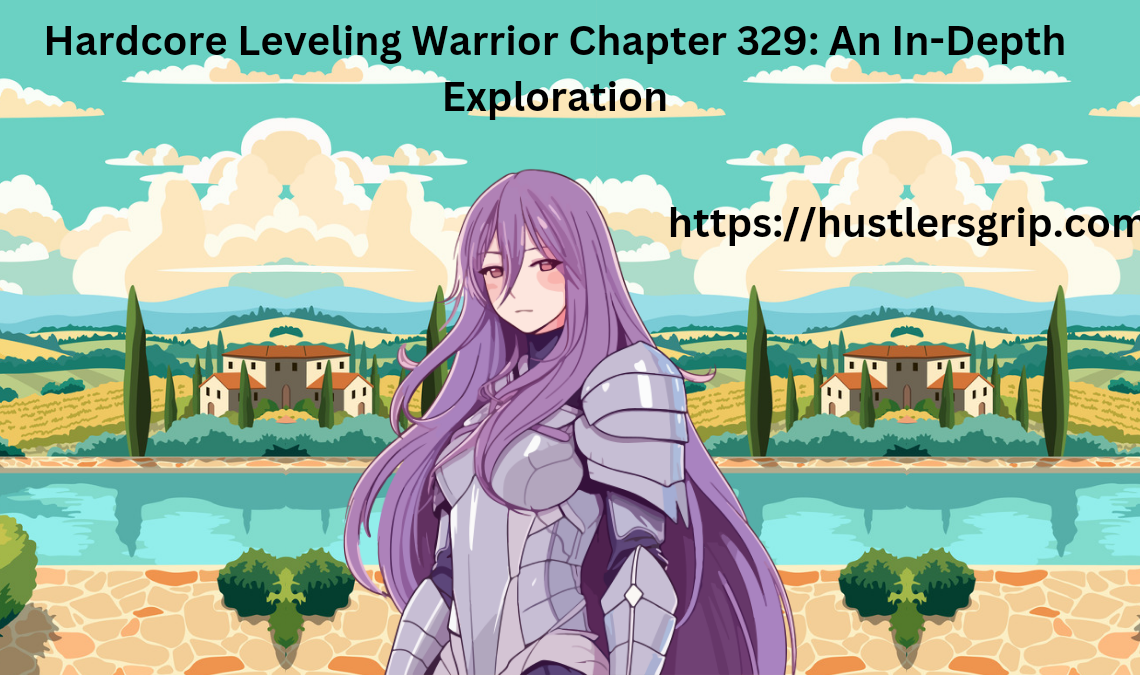 hardcore leveling warrior chapter 329